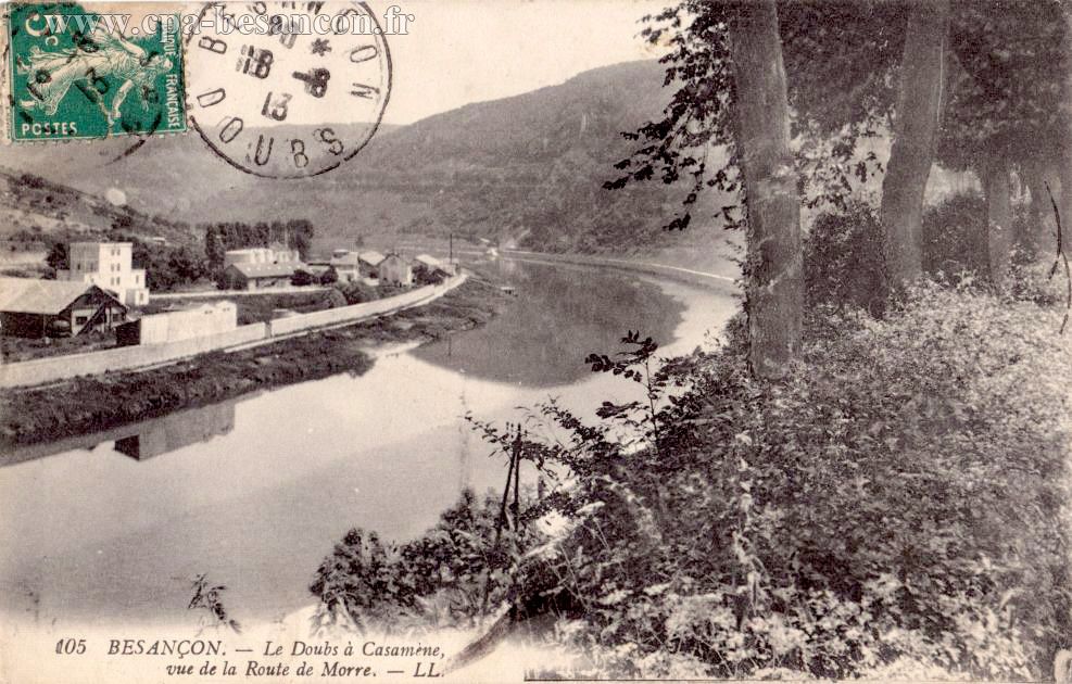 105 BESANÇON. - Le Doubs à Casamène, vue de la Route de Morre.